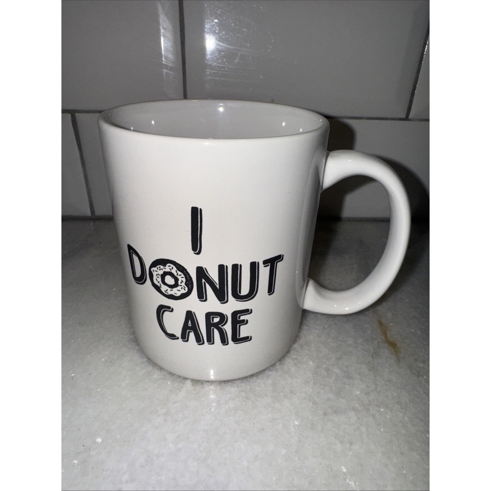 I Donut Care Coffee Mug‎ White With Black Letters 2 Sided JW